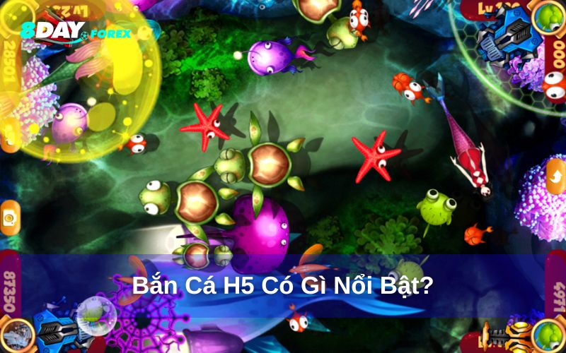 Điểm nổi bật của bắn cá H5