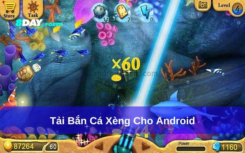 Tải bắn cá xèng apk về điện thoại Android rất nhanh chóng