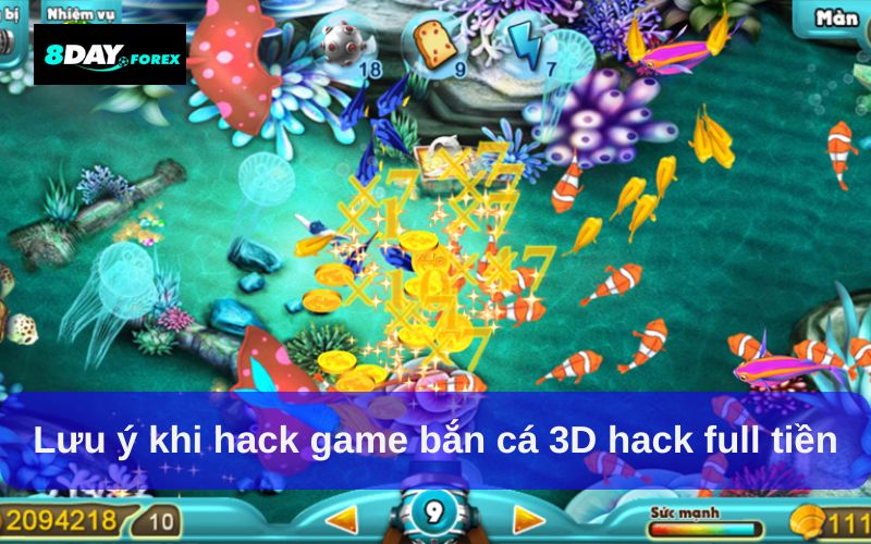 Lưu ý khi hack game bắn cá 3D hack full tiền