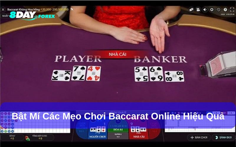 Bật mí 5+ mẹo chơi Baccarat online dễ thắng cho các tân thủ