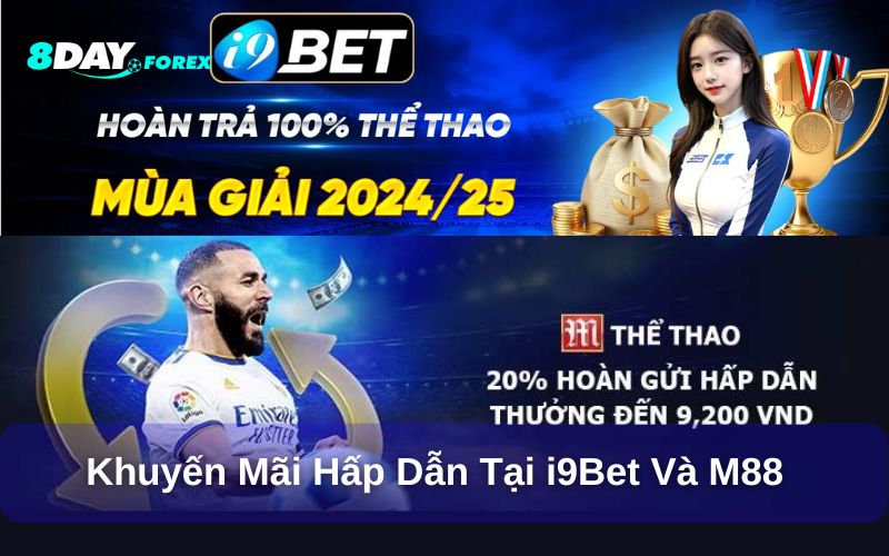 So sánh nhà cái M88 và i9Bet về khuyến mãi